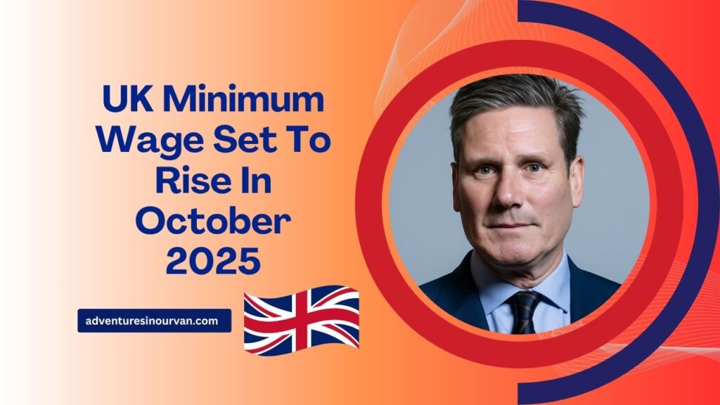 UK Minimum Wage Set To Rise In October 2025 – Here’s The Full Breakdown By Age Group